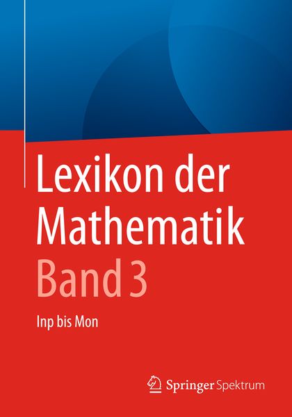 Lexikon der Mathematik: Band 3, Taschenbuch von , Springer Berlin, 9783662535011