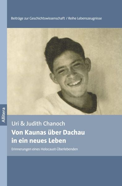 Produktbild: Von Kaunas &uuml;ber Dachau in ein neues Leben