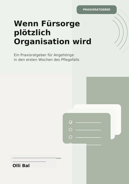 Produktbild: Wenn F&uuml;rsorge pl&ouml;tzlich Organisation wird