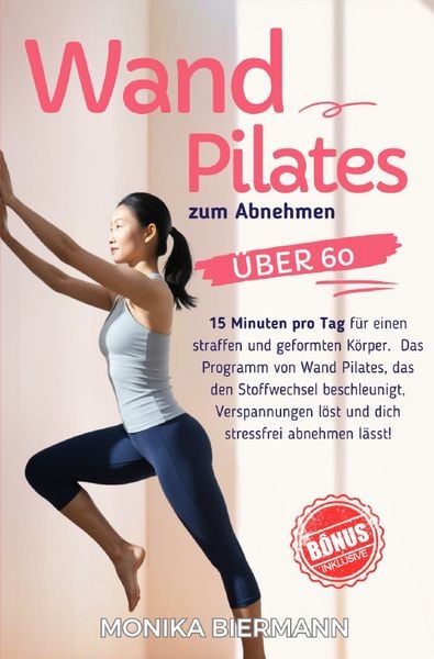 Produktbild: Ganzheitliche Editionen / Wand Pilates zum Abnehmen