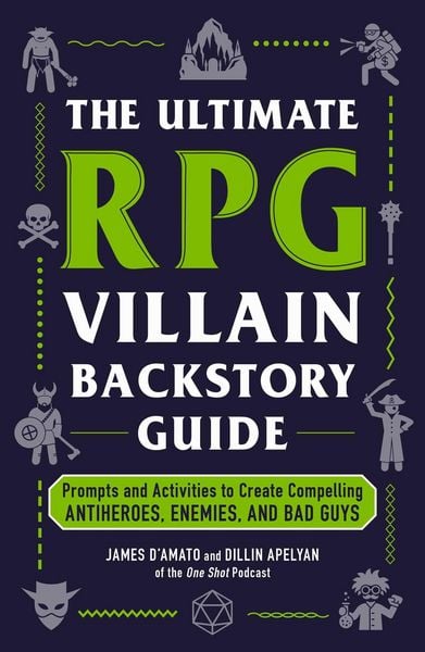 Produktbild: The Ultimate RPG Villain Backstory Guide