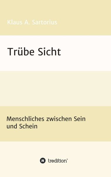 Produktbild: Tr&uuml;be Sicht