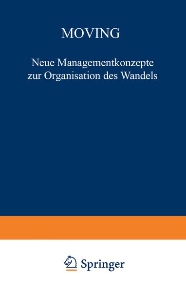 Moving, Taschenbuch von Helmut Dreesman, Betriebswirtschaftlicher Verlag Gabler, 9783322908889
