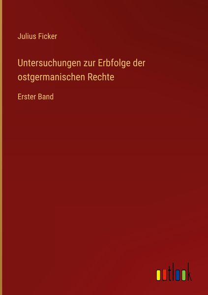 Produktbild: Untersuchungen zur Erbfolge der ostgermanischen Rechte