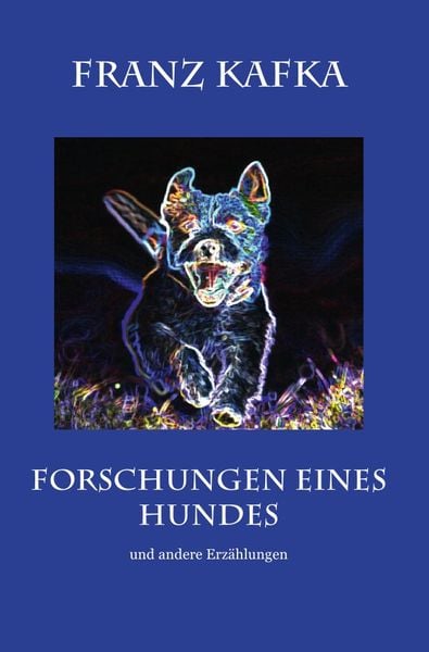 Produktbild: Forschungen eines Hundes