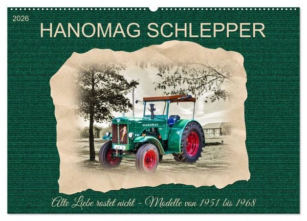 Produktbild: Hanomag Schlepper (Wandkalender 2026 DIN A2 quer), CALVENDO Monatskalender