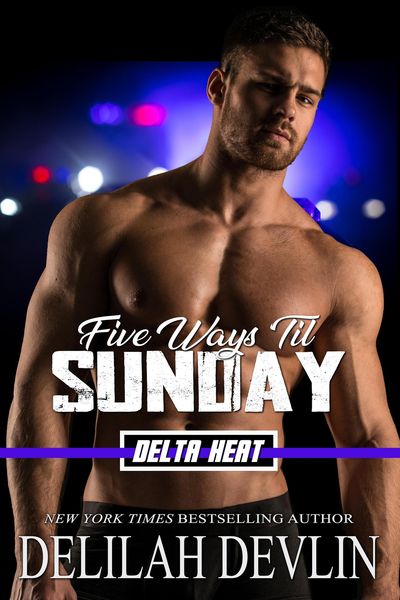 Produktbild: Five Ways 'Til Sunday (Delta Heat, #1)