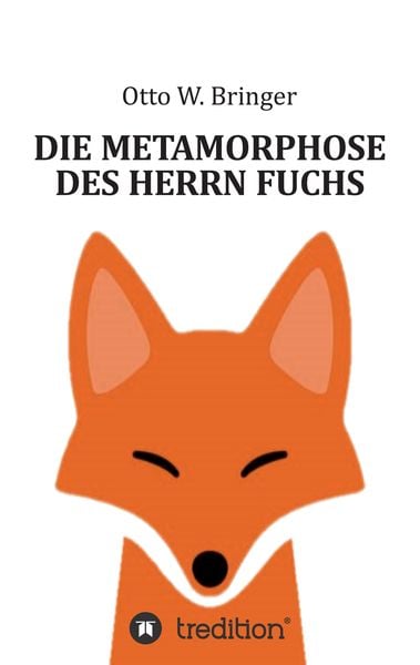 Produktbild: Die Metamorphose des Herrn Fuchs