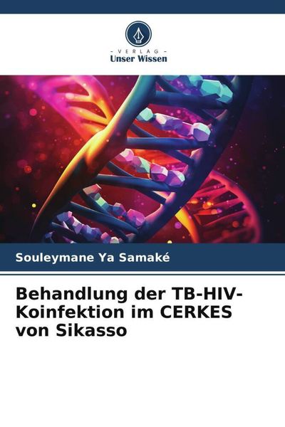 Produktbild: Behandlung der TB-HIV-Koinfektion im CERKES von Sikasso