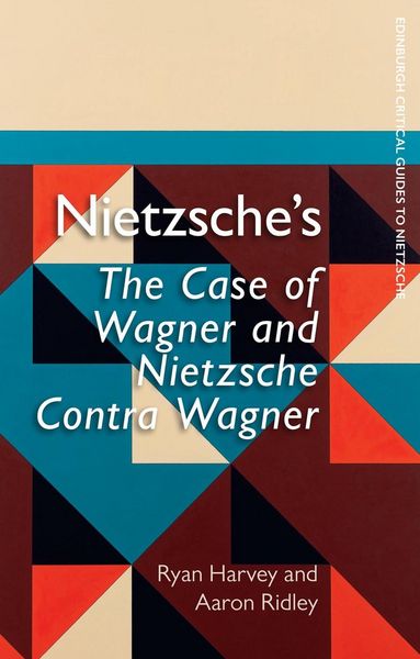 Produktbild: Nietzsche's The Case of Wagner and Nietzsche Contra Wagner