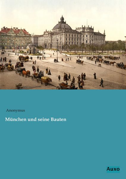 Produktbild: M&uuml;nchen und seine Bauten