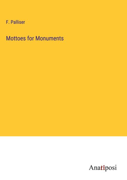 Produktbild: Mottoes for Monuments