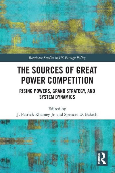Produktbild: The Sources of Great Power Competition