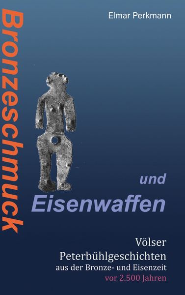 Produktbild: Bronzeschmuck und Eisenwaffen
