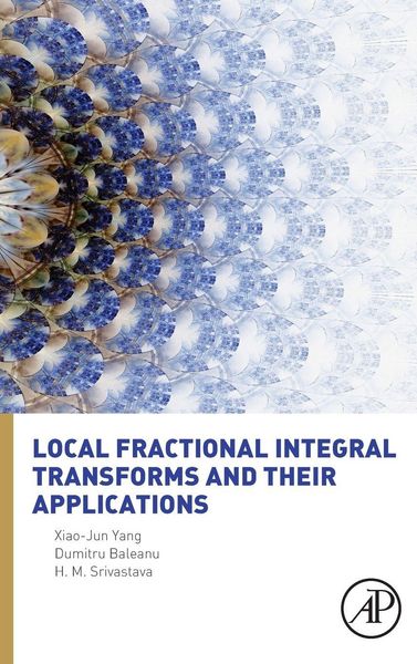 Produktbild: Local Fractional Integral Transforms and Their Applications