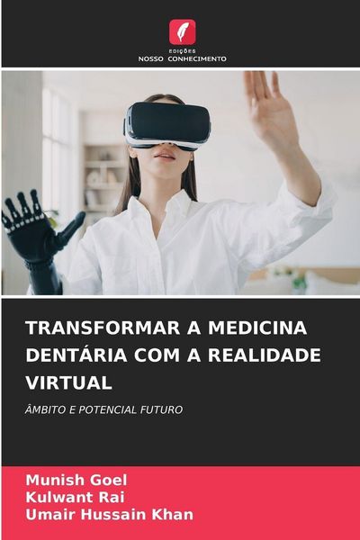 Produktbild: Transformar a Medicina Dent&aacute;ria Com a Realidade Virtual