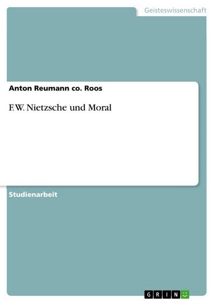Produktbild: F. W. Nietzsche und Moral