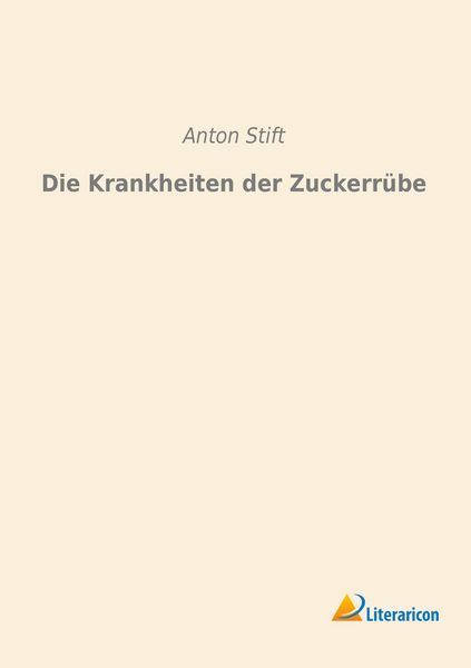 Produktbild: Die Krankheiten der Zuckerr&uuml;be