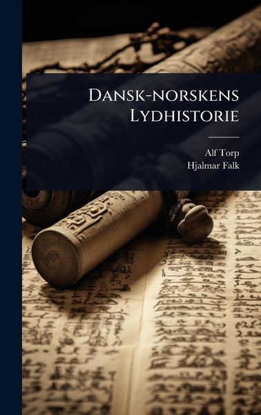 Produktbild: Dansk-norskens Lydhistorie