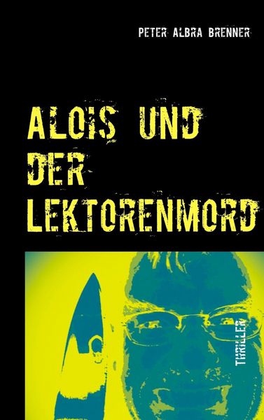 Produktbild: Alois und der Lektorenmord