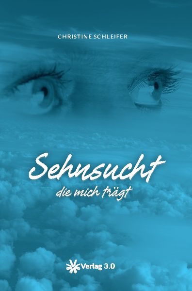 Produktbild: Sehnsucht die mich tr&auml;gt