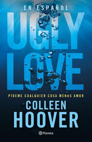 Produktbild: Ugly Love: P&iacute;deme Cualquier Cosa Menos Amor