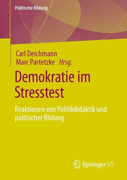 Demokratie im Stresstest, Taschenbuch von , Springer Fachmedien Wiesbaden GmbH, 9783658330767