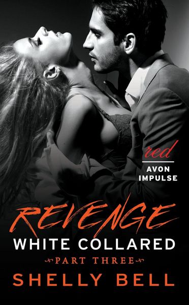 Produktbild: White Collared Part Three: Revenge