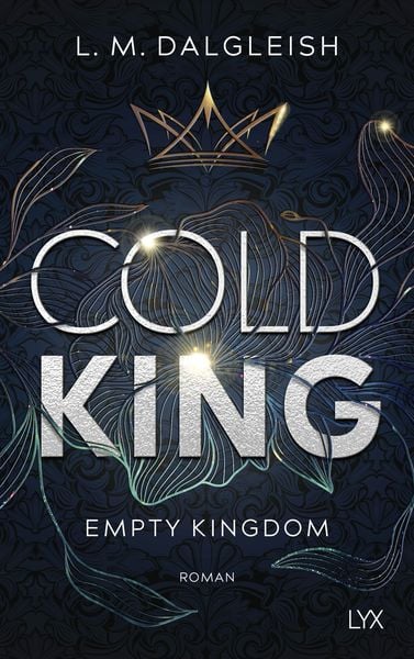 Cold King, Taschenbuch von L. M. Dalgleish, Lyx, 9783736323810
