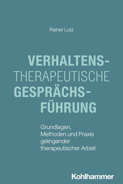 Produktbild: Verhaltenstherapeutische Gespr&auml;chsf&uuml;hrung