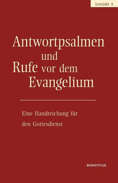 Produktbild: Antwortpsalmen und Rufe vor dem Evangelium - Lesejahr A