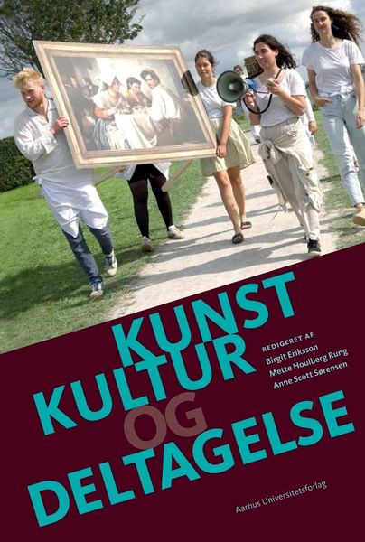 Produktbild: Kunst, kultur og deltagelse