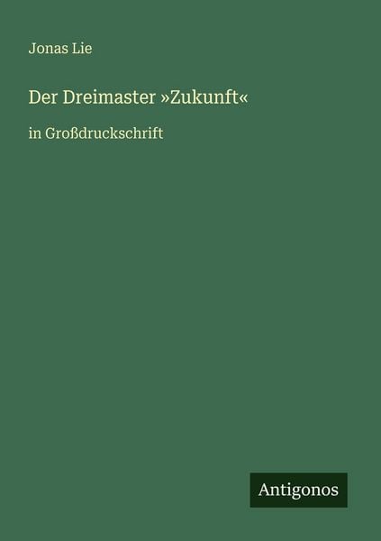 Produktbild: Der Dreimaster 'Zukunft'