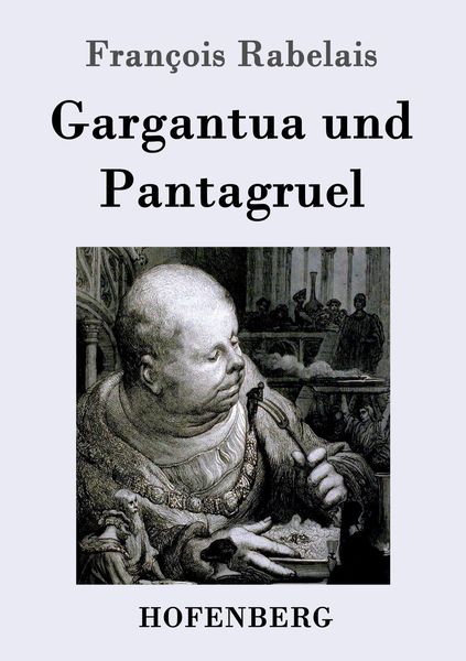 Produktbild: Gargantua und Pantagruel