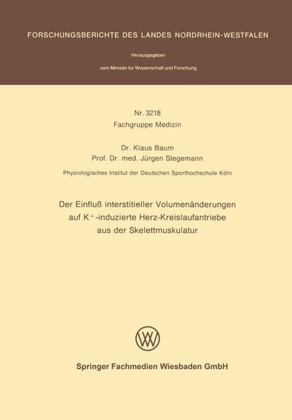 Produktbild: Der Einflu&szlig; interstitieller Volumen&auml;nderungen auf K+-induzierte Herz-Kreislaufantriebe aus der Skelettmuskulatur
