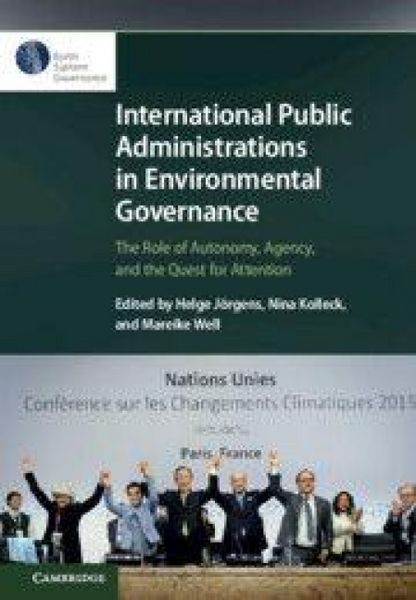 Produktbild: International Public Administrations in Environmental Governance