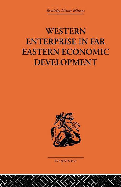 Produktbild: Western Enterprise in Far Eastern Economic Development