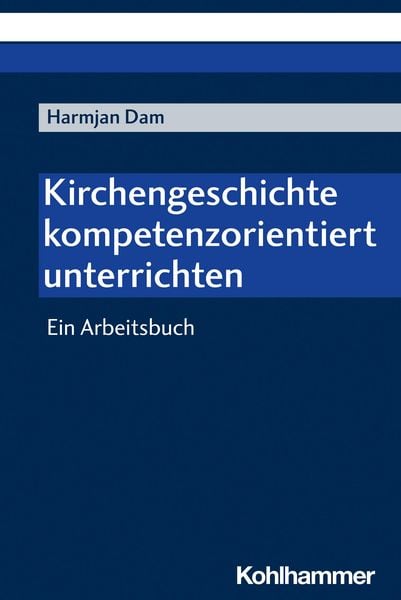 Produktbild: Kirchengeschichte kompetenzorientiert unterrichten