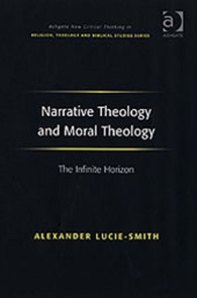 Produktbild: Lucie-Smith, A: Narrative Theology and Moral Theology