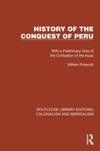 Produktbild: History of the Conquest of Peru