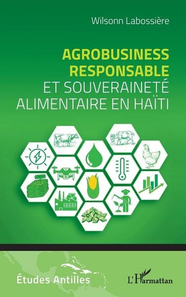 Produktbild: Agrobusiness responsable et souverainet&eacute; alimentaire en Ha&iuml;ti
