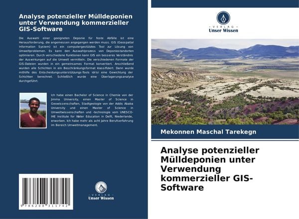 Analyse potenzieller Mülldeponien unter Verwendung kommerzieller GIS-Software