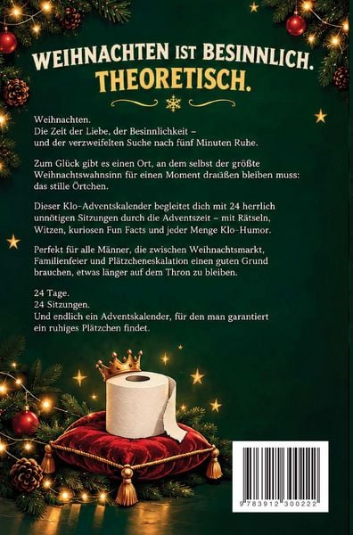 Produktbild: Stille Nacht, oh heiliges &Ouml;rtchen: Der Klo-Adventskalender f&uuml;r M&auml;nner mit 24 Sitzungen voller R&auml;tsel, Witzen und ultimativem Klo-Humor