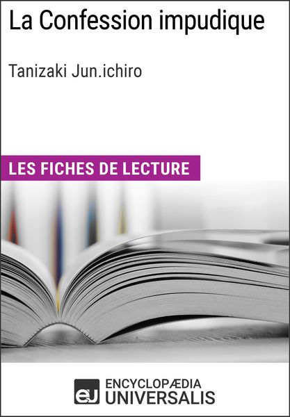 Produktbild: La Confession impudique de Tanizaki Junichiro