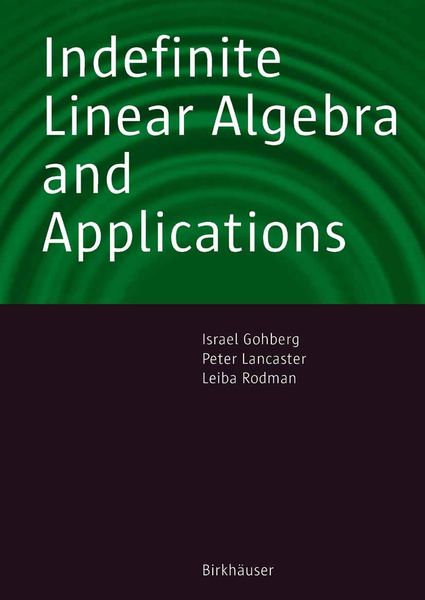 Produktbild: Indefinite Linear Algebra and Applications