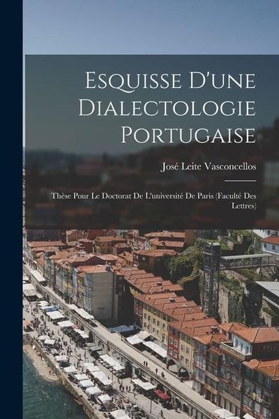 Produktbild: Esquisse D'une Dialectologie Portugaise