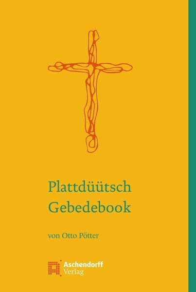 Produktbild: Plattd&uuml;&uuml;tsch Gebedebook
