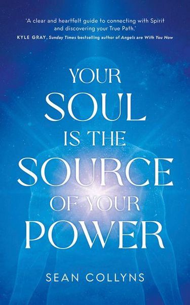 Produktbild: Your Soul Is the Source of Your Power