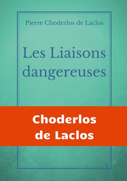 Produktbild: Les Liaisons dangereuses