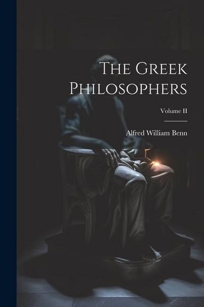 Produktbild: The Greek Philosophers; Volume II